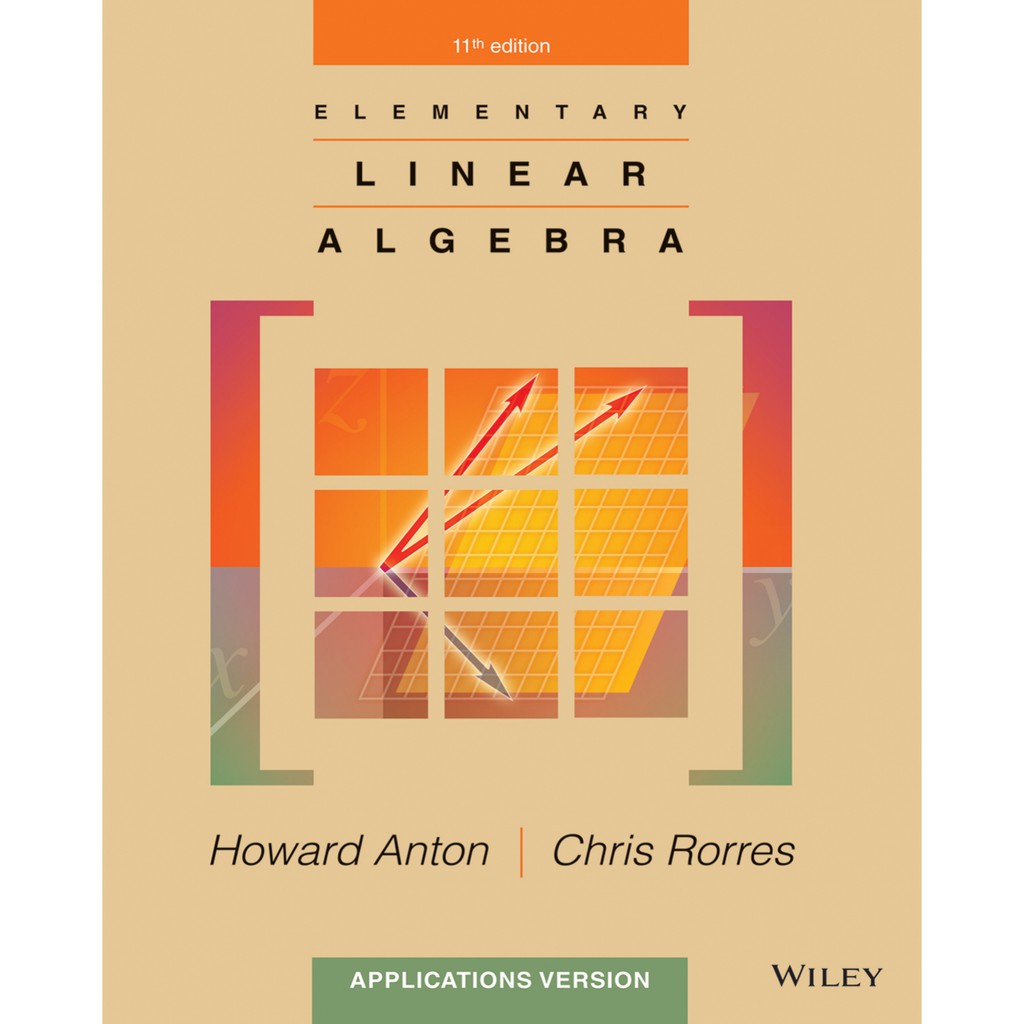 Elementary Linear Algebra, Applications Version