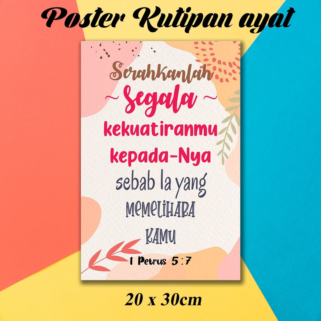 walldecor / poster kayu kutipan ayat alkitab 1 petrus 5 : 7 hiasan dinding