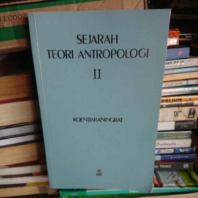 SEJARAH TEORI ANTROPOLOGI II
