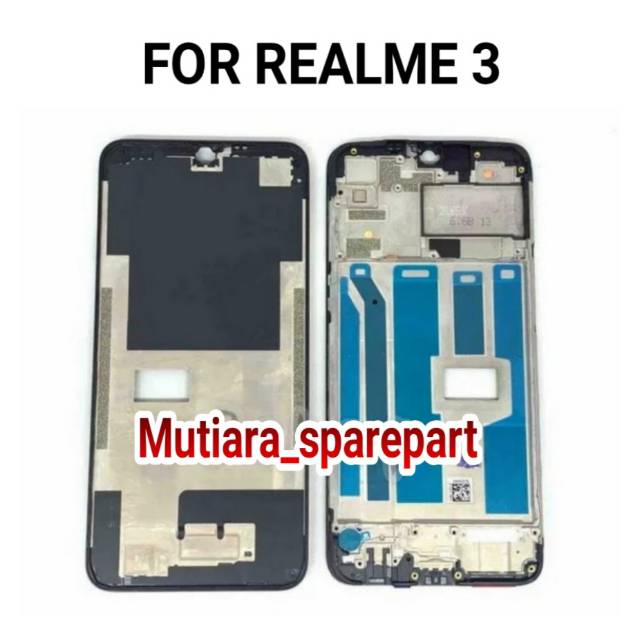 FRAME LCD / TULANG TENGAH / TATAKAN LCD REALME 3