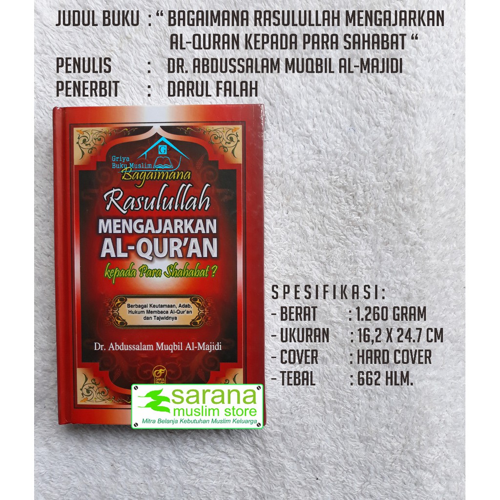 Buku Bagaimana Rasulullah Mengajarkan Al Qur'an Kepada Sahabat