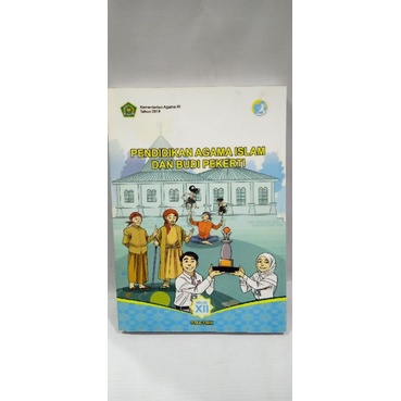 

Buku pendidikan agama islam dan budi pekerti kelas 12 sma diknas