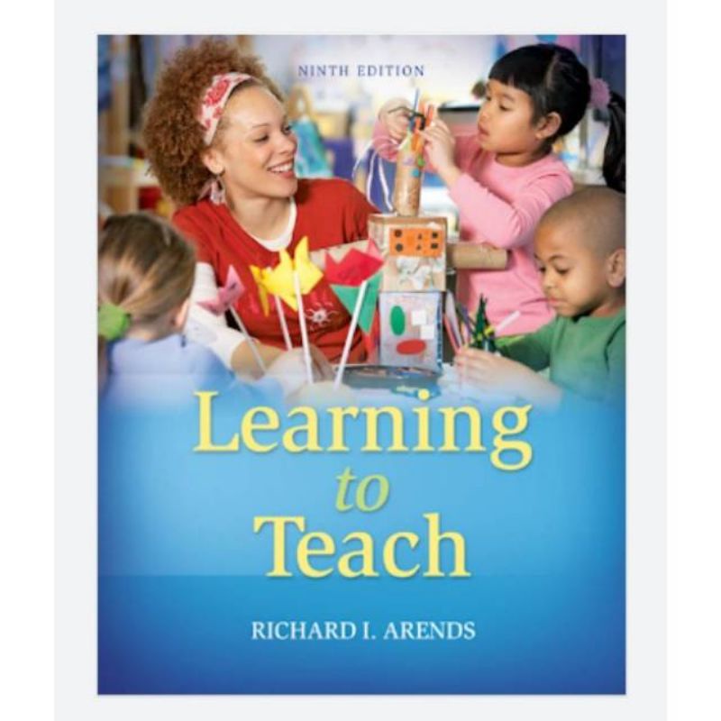 

learning to teach ninth edition richard