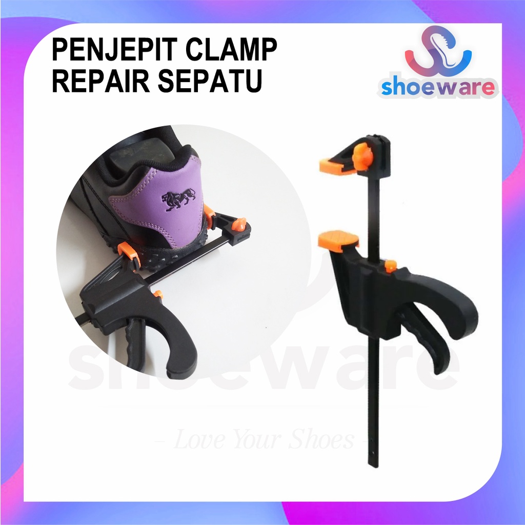 Penjepit clamp repair sepatu/ ALAT PRESS SEPATU PRAKTIS/ PENJEPIT LEM SEPATU