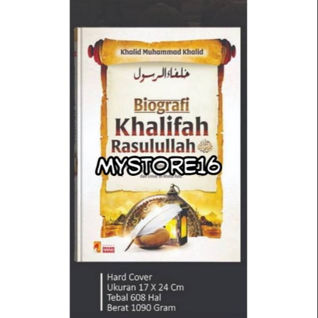 Jual Biografi Khalifah Rasulullah - Insan Kamil - Abu Bakar Umar Utsman ...