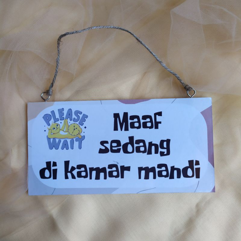 tulisan maaf sedang ke kamar mandi | hiasan pintu | hiasan dinding |sign 1 sisi