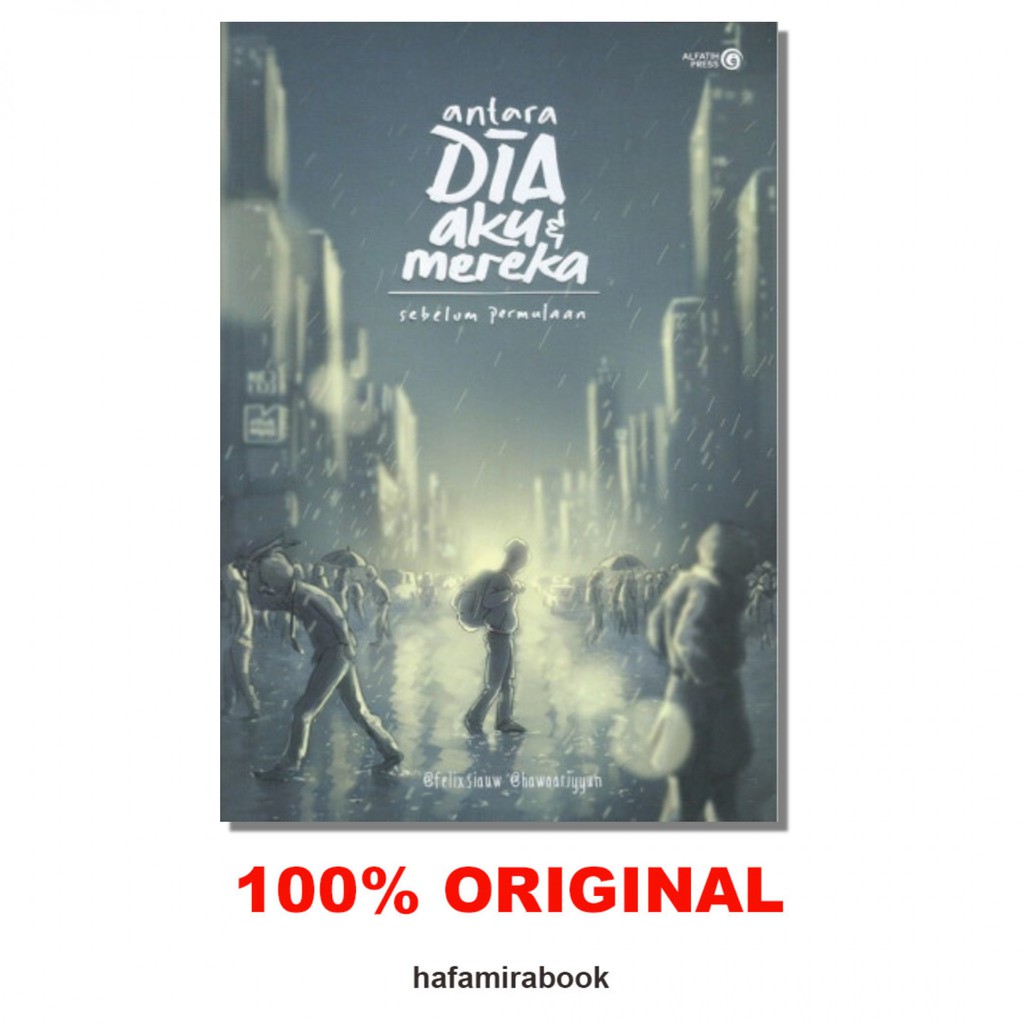 Antara Dia Aku & Mereka Sebelum Permulaan (ADAM) Felix Siauw