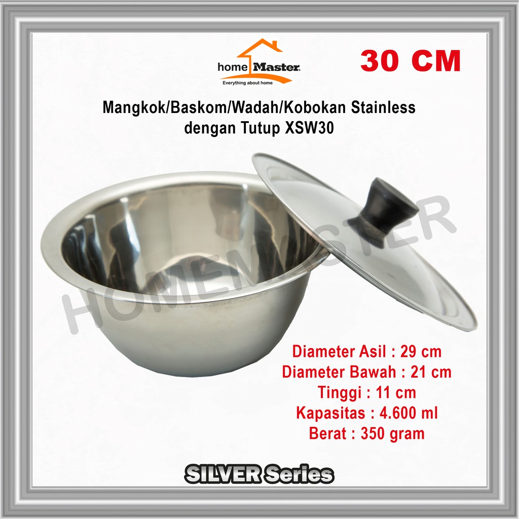 Jual Homemaster Panci Baskomkobokanwadah Stainless Bulat Dengan Tutup 30 Cm Xsw30 Perak 4938