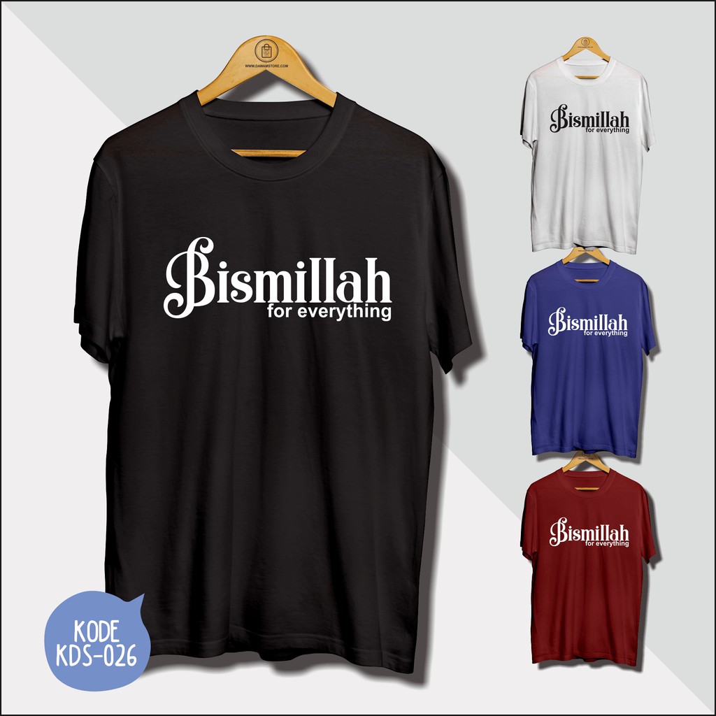 Baju kaos dakwah Distro islami Murah "Bismillah"