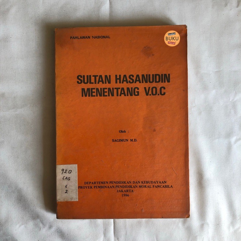 Sultan Hasanudin Menentang Voc Sagimun M D Sejarah Makassar Shopee Indonesia