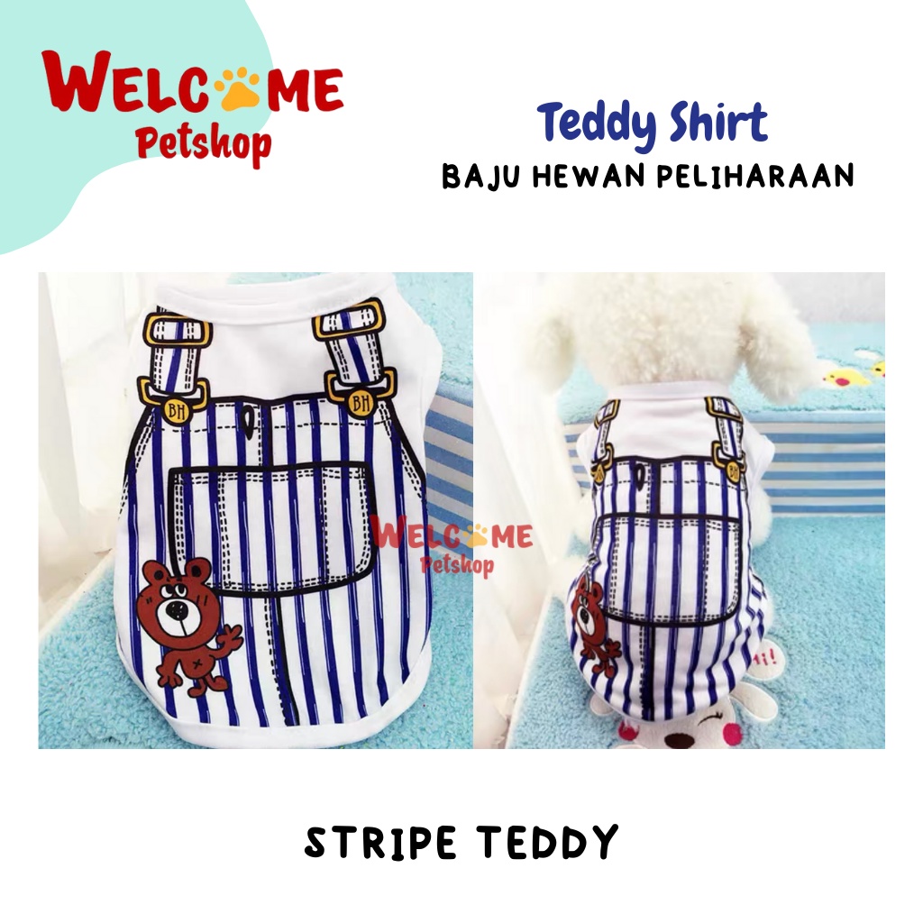 Teddy Shirt Kaos Pakaian Kostum Anjing Kucing Baju Tshirt Lucu