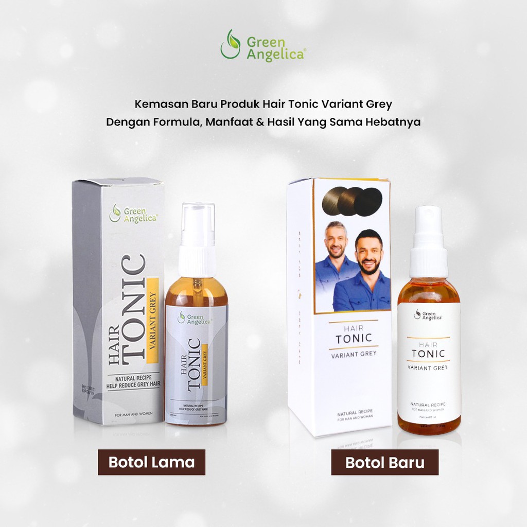 Hair Tonic Variant Grey - Penghitam Rambut Uban Alami Tanpa Semir Super Cepat 100% Halal