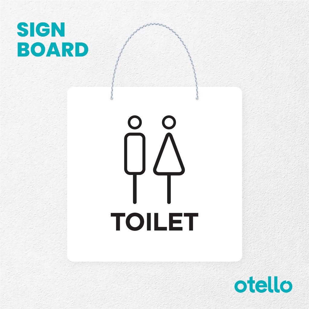 Otello Signage Toilet Signage Board Acrylic Papan Gantung Akrilik Rantai Petunjuk Toko Modern Minimalist Kafe Restoran Kantor Gedung Cafe