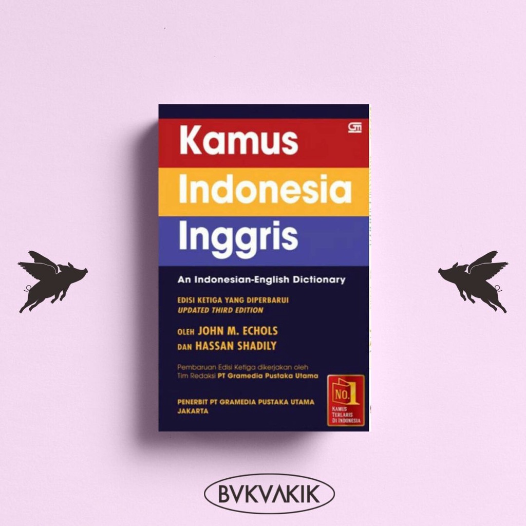 Kamus Indonesia - Inggris - John M. Echols &amp; Hasan Shadily