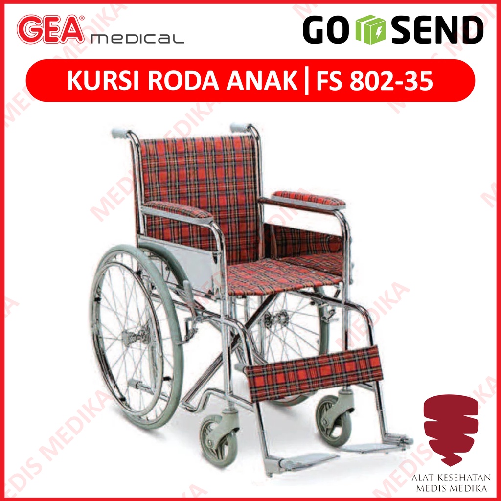 GOJEK ONLY Kursi Roda Anak GEA FS 802-35 Wheel Chair Child Wheelchair Alat Bantu Jalan Ringan
