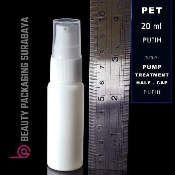 Botol Plastik PET 20ml BR Putih Tutup Pump Treatment Half Cap