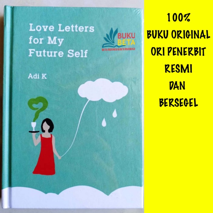 

FLASH SALE!!! BUKU LOVE LETTERS FOR MY FUTURE SELF BY ADI K - ORIGINAL TERMURAH
