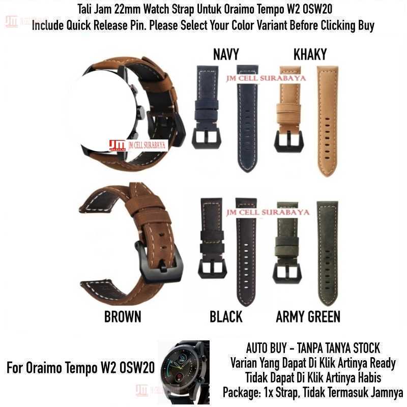 Watch Strap Oraimo Tempo W2 OSW20 OSW 20 - Tali Jam 22mm Crazy Horse Leather Kulit