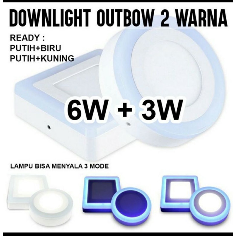 Led panel Outbow tempel plavon 2 warna 9 watt (6+3w).OB