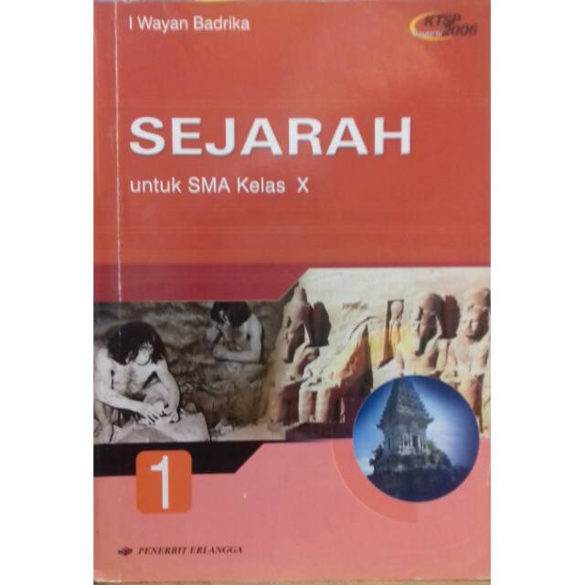 SEJARAH UNTUK SMA KELAS X KTSP 2006