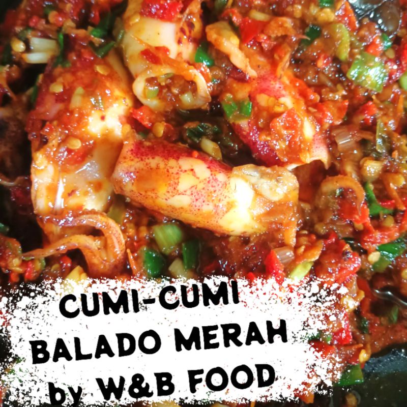 

CUMI SAMBAL BALADO MERAH 150g by W&B FOOD ( frozen food )BISA REQUEST : SAUS PADANG- SAUS ASAM MANIS / PEDAS- SAUS TIRAM- SAUS TERIYAKI- SAUS BLACK PEPPER - SAUS MUSHROOM - SAUS BROWNSAUCH - SAUS BUTTER GARLIC CREAM CHEESE - SAMBAL BALADO HIJAU/MERAH