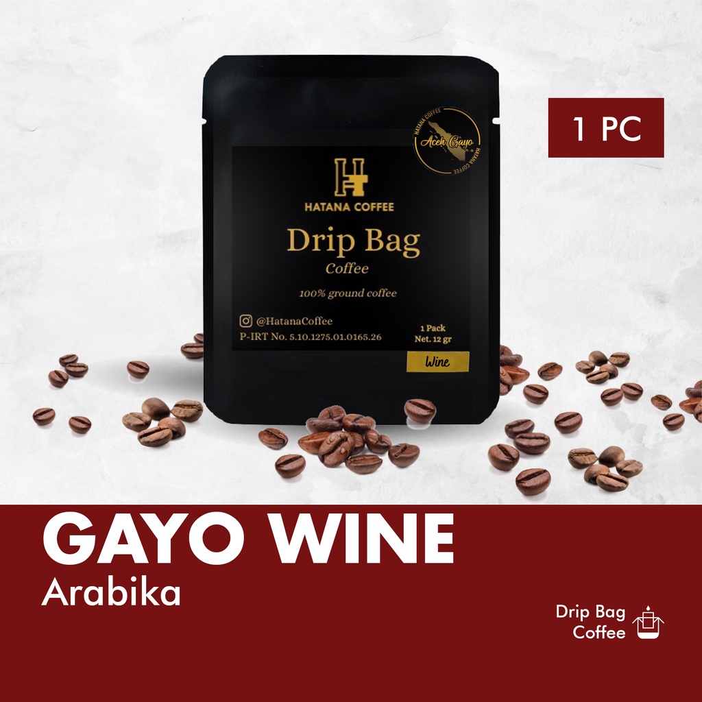 

Kopi Drip Arabika Gayo Wine / Drip Bag Coffee | Hatana Coffee