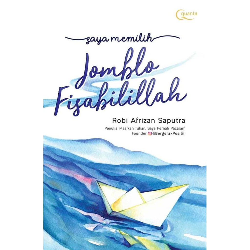 Bestseller Buku Saya Memilih Jomblo Fisabilillah Robi Afrizan Bestseller Buku Saya Memilih Jomblo Fisabilillah Robi Afrizan