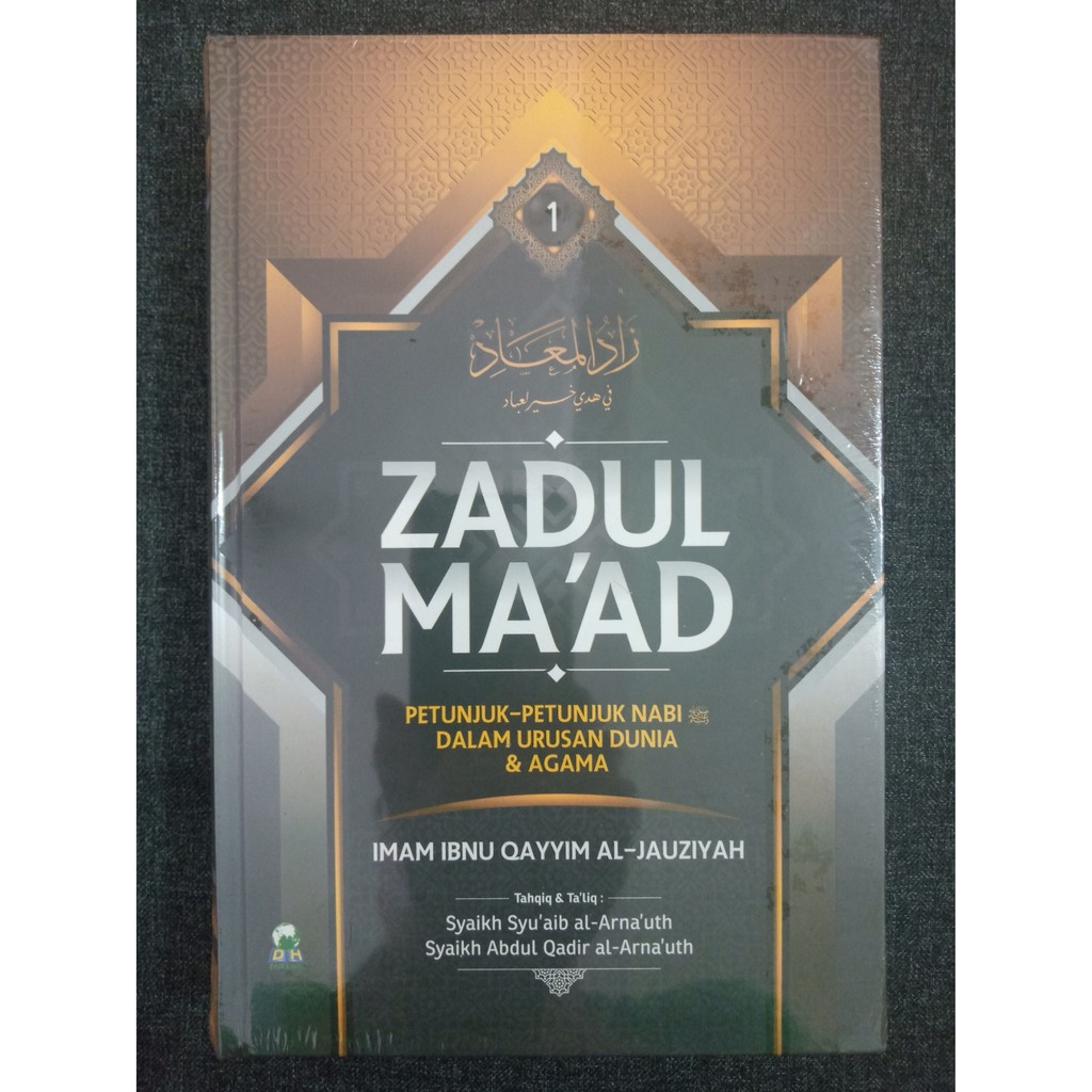 ZADUL MA’AD JILID 1 - Ibnu Qayyim Al-Jauziyah
