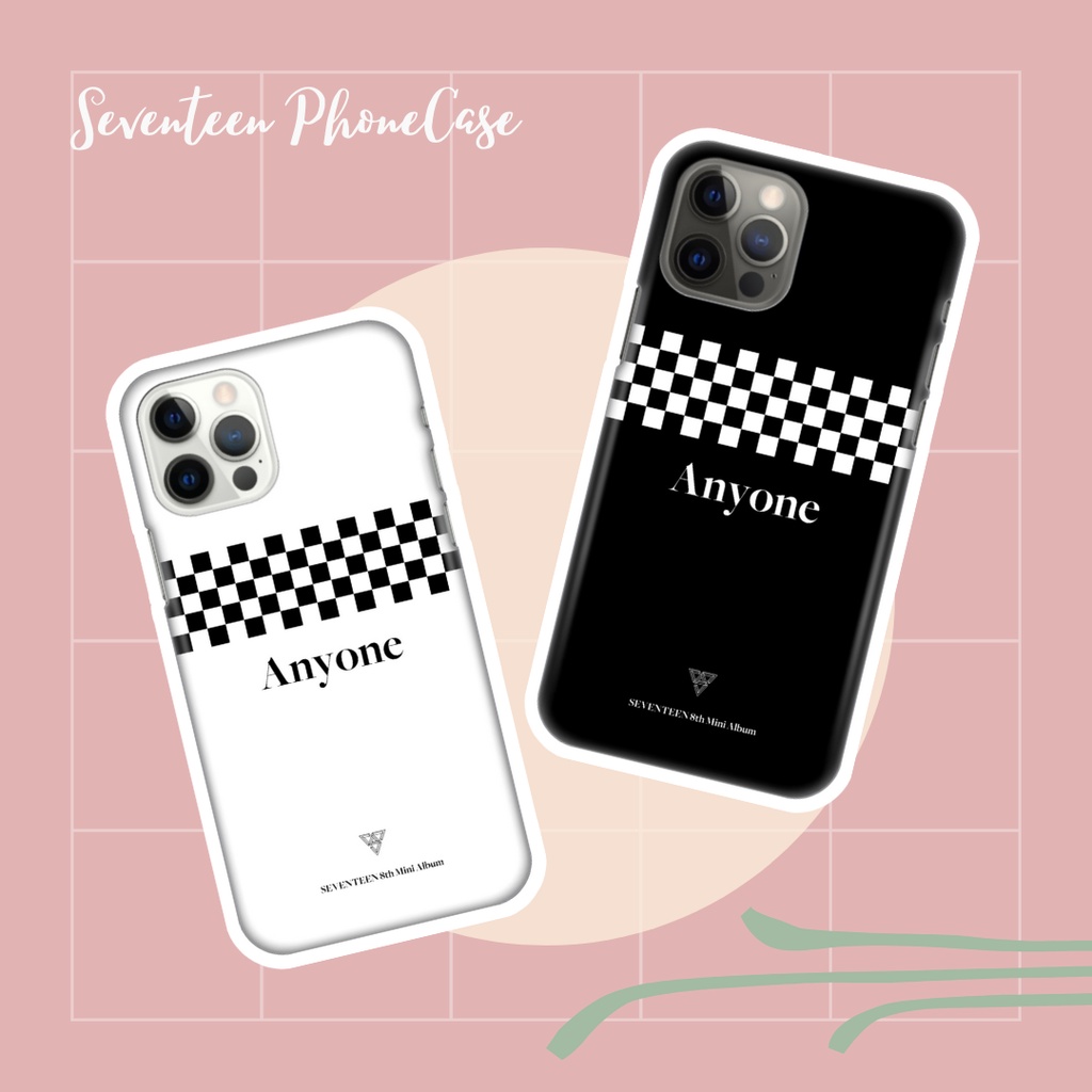 [PO] CUSTOM CASE/ KPOP/ SEVENTEEN/ MERCH/ YOUR CHOICE/ ANYONE/ HARD CASE/ 2D GLOSSY/ SOFTCASE/ ANTIC