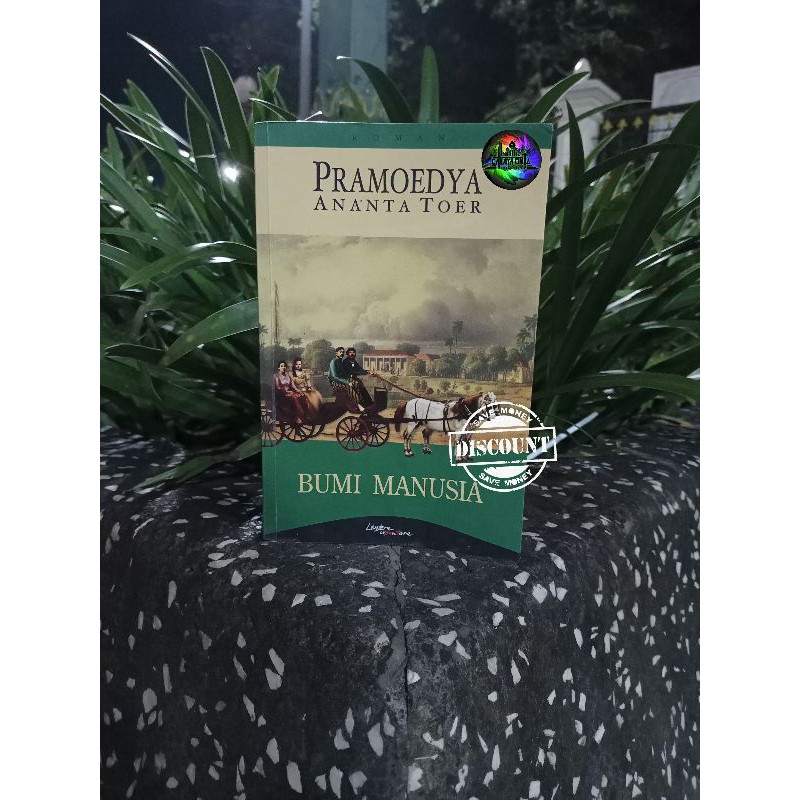 Bumi Manusia - Pramoedya Ananta Toer