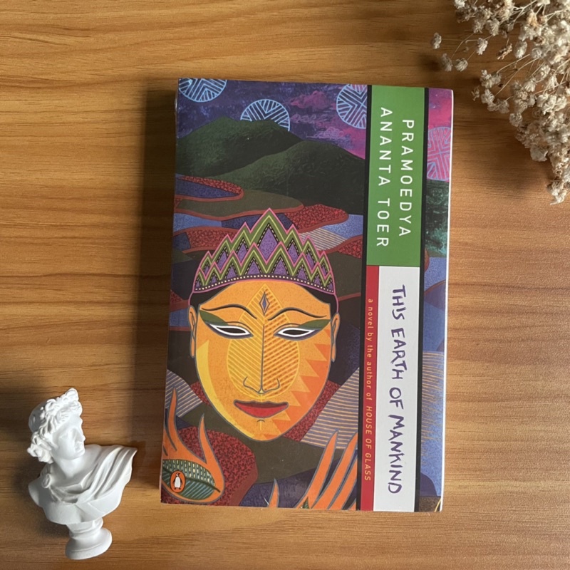 This Earth Of Mankind Pramoedya Ananta Toer Penguin English Bumi Manusia Buru Quartet