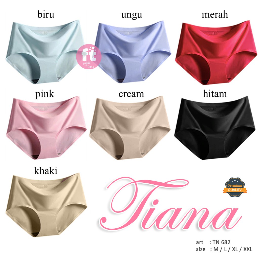 TIANA | Celana Dalam Seamless Tanpa Jahitan Anti Nyeplak / art TN TX682