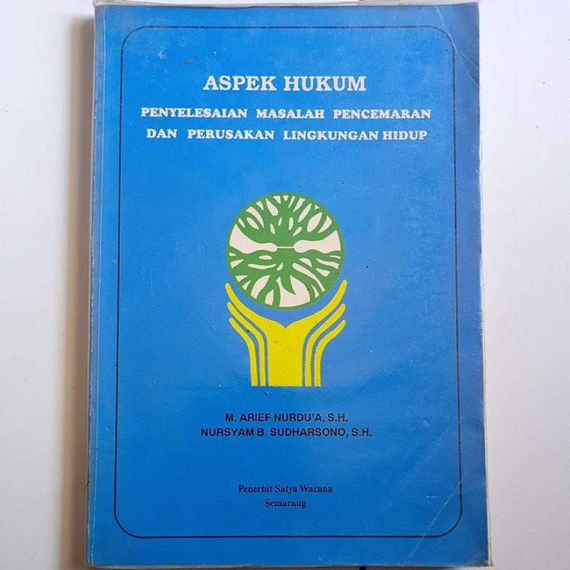 Jual Aspek Hukum Penyelesaian Masalah Pencemaran Dan Perusakan