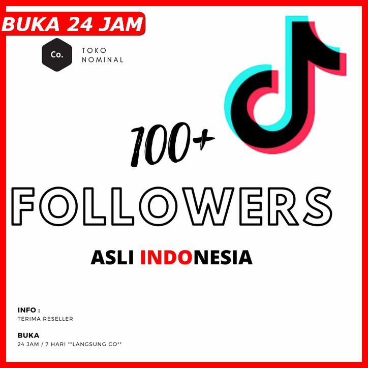 100+ FOLLOWERS TIKTOK INDO ASLI - JUAL JASA FOLLOWER TIK TOK INDONESIA REAL MURAH CEPAT
