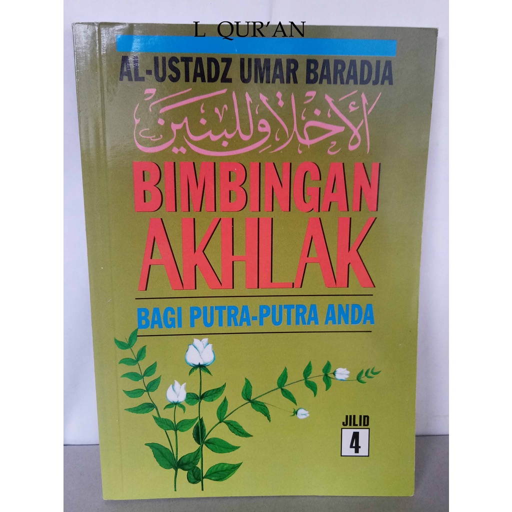 Terjemah AKHLAQUL BANIN 4 / Jilid Akhir | Buku Terjemah Kitab Akhlakul Banin Jilid 4 / Ahlakul Banin
