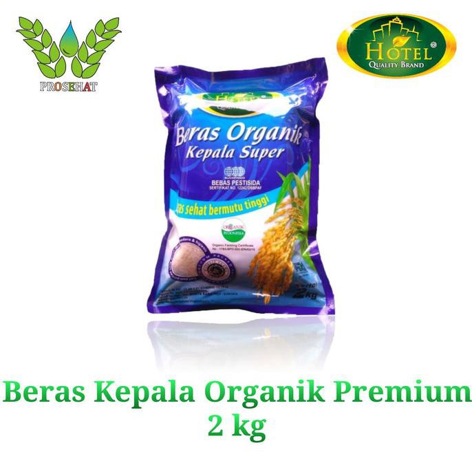 

BERAS- HOTEL BERAS PUTIH ORGANIK PREMIUM 2KG -UNGGULAN.