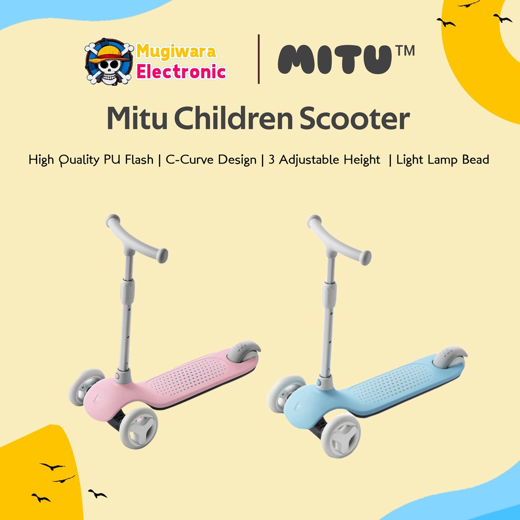 Mitu Children Scooter 3 PU Flash Light Lamp Bead Skuter Anak