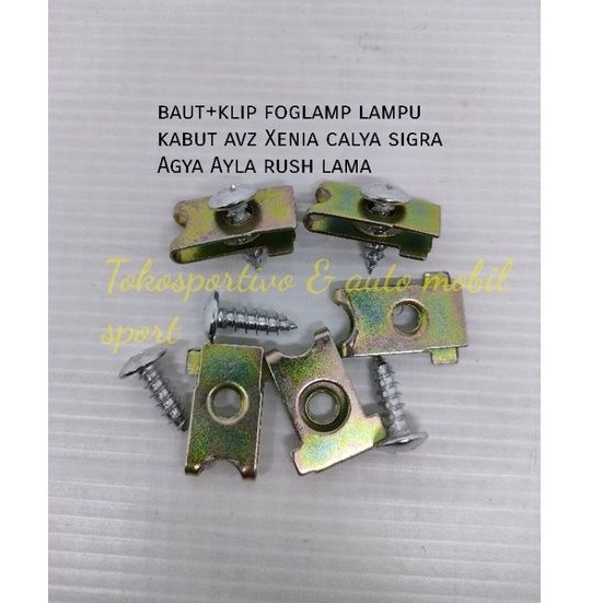 Baut klip kancing mobil Lampu kabut foglamp all new Avanza Xenia calya sigra Agya Ayla rush Lama dll