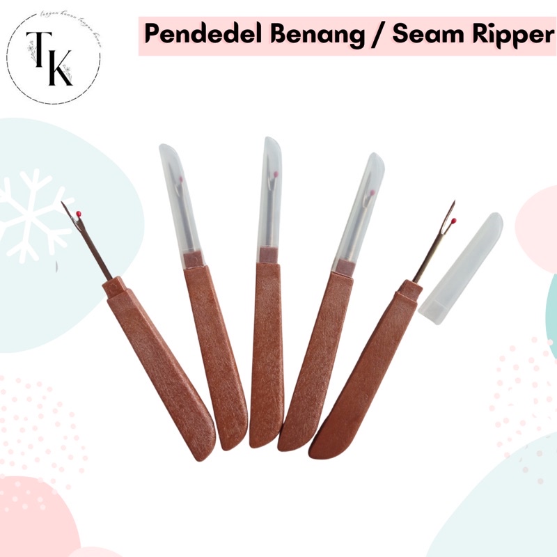 Pendedel Benang / Seam Ripper