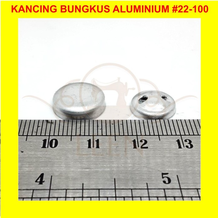 Kancing Bungkus Bahan Aluminium GRADE AAA No 22 - 100 Kaleng Kain LEEN