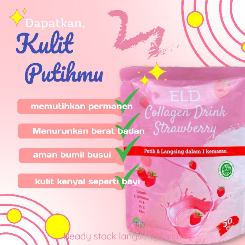 ELD Collagen Drink Original Kemasan 125 Gram Minuman Pemutih dan Pelangsing Badan dalam 1 Kemasan