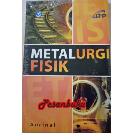 

Buku Metalurgi Fisik Anrinal