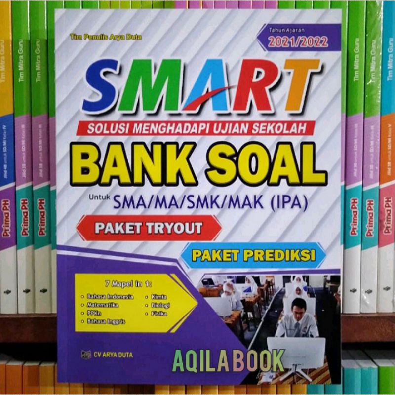 Jual SMART BANK SOAL SMA IPA Untuk SMA/MA/SMK/MAK. Solusi Hadapi Ujian ...