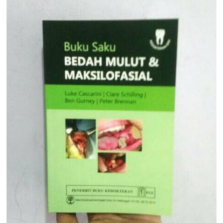 Jual Buku Original Saku Bedah Mulut Dan Maksilofasial Luke Cascarini