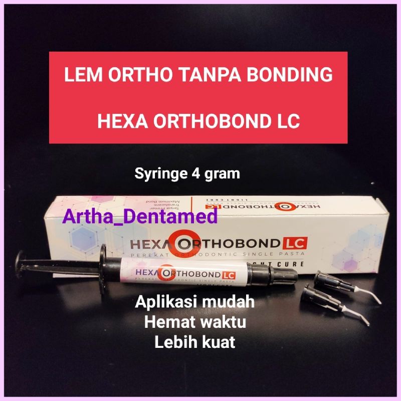 LEM ORTHO LIGHTCURE TANPA BONDING HEXA ORTHOBOND LC SERUPA HELIOSIT