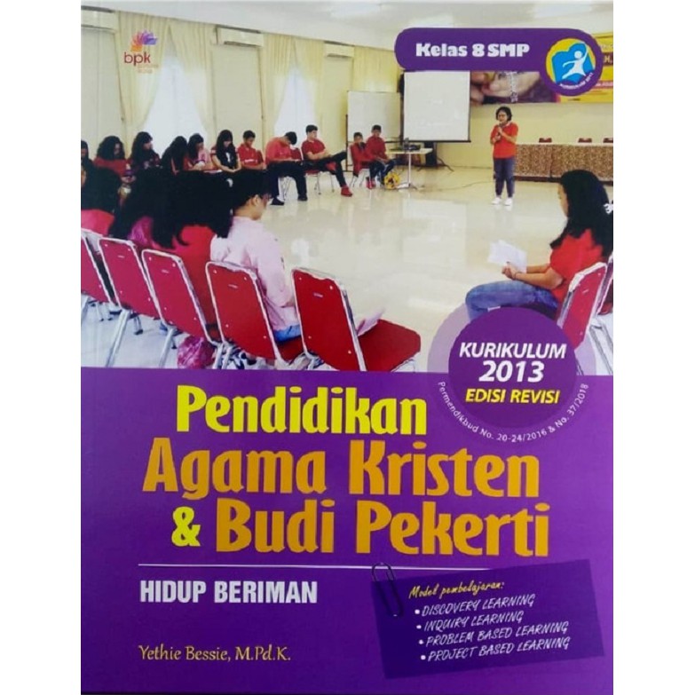 

PAK & Budi Pekerti Agama Kristen Edisi Revisi Kelas 8