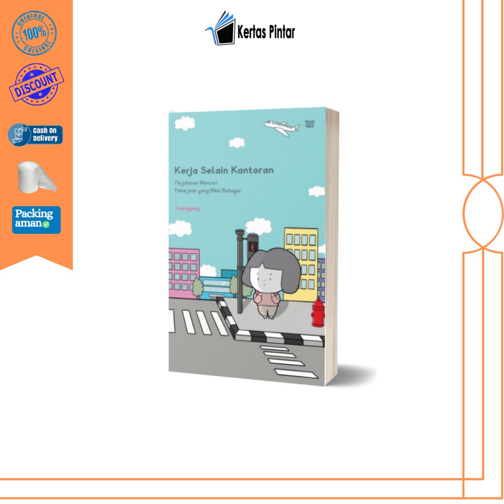 KERJA SELAIN KANTORAN - SAENGGANG