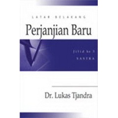 LATAR BELAKANG PERJANJIAN BARU 3 - SASTRA