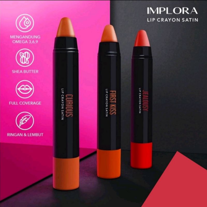 Implora lip crayon satin (tahan lebih lama)