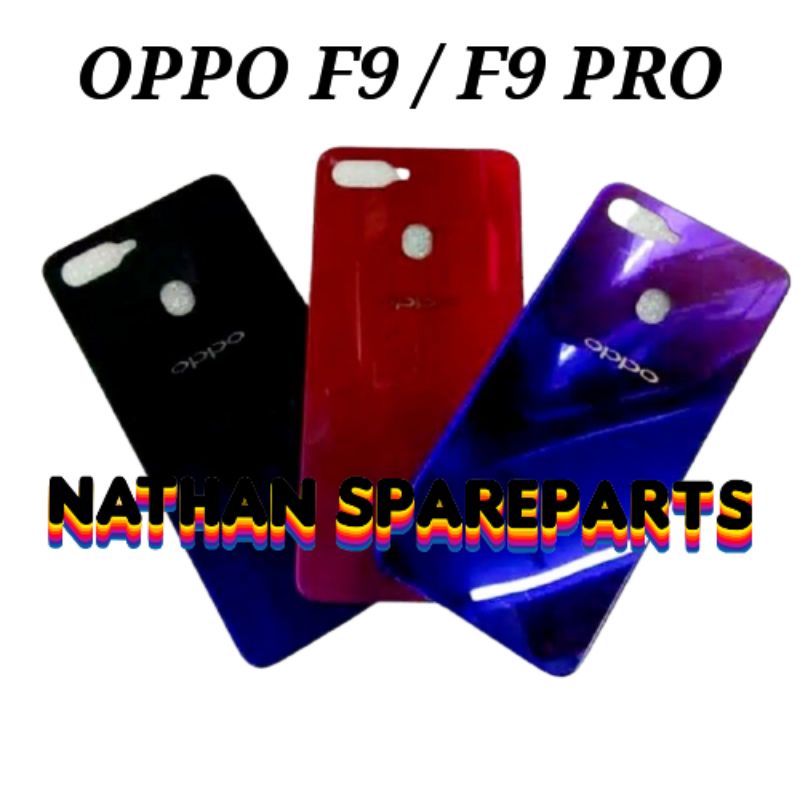 BACKDOOR BACK COVER CASING BELAKANG OPPO F9/F9 PRO